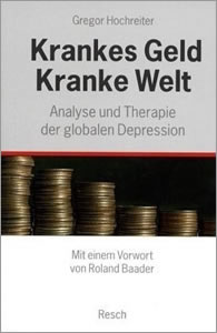 Krankes Geld, kranke Welt