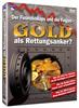 DVD: GOLD als Rettungsanker?